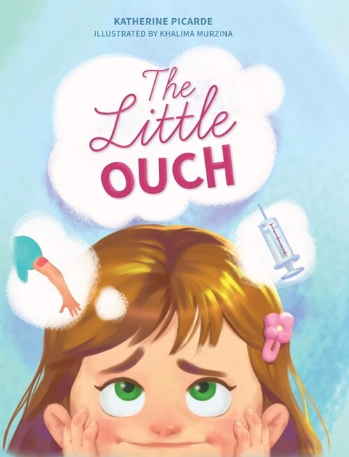 The Little Ouch (Hardcover)