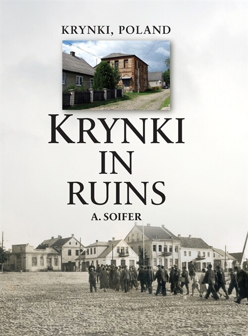 Krynki In Ruins (Hardcover)