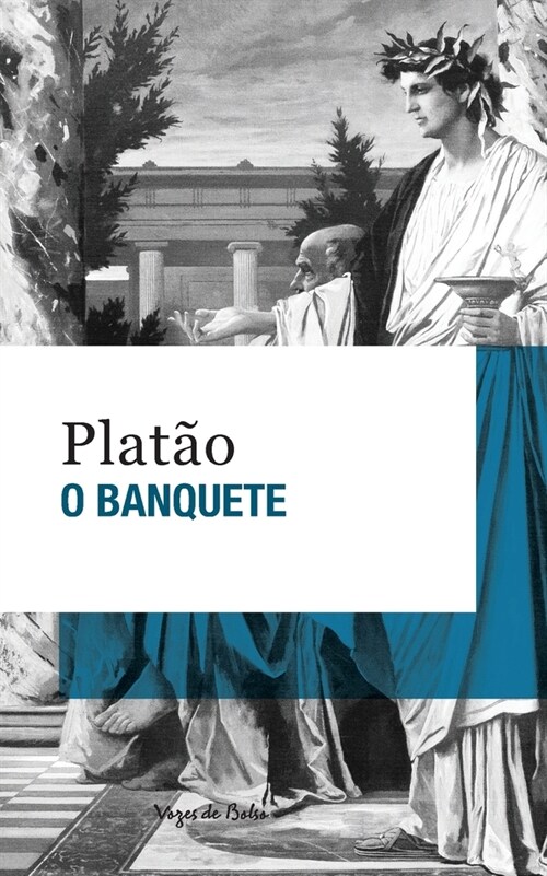 O Banquete (edi豫o de bolso) (Paperback)