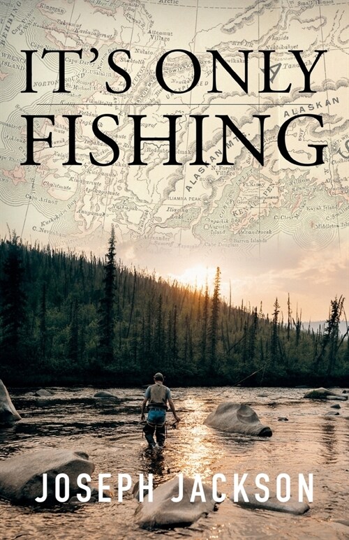 Its Only Fishing (Paperback)