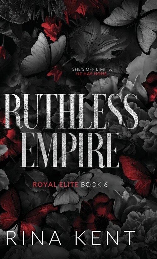 Ruthless Empire: Special Edition Print (Hardcover, Special Print)