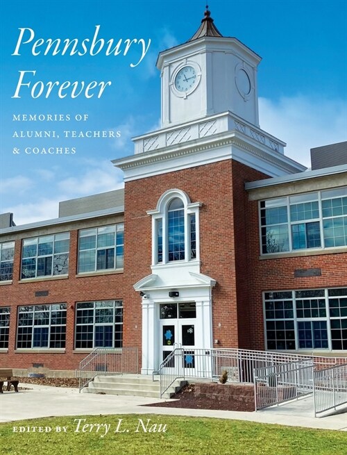 Pennsbury Forever (Hardcover)