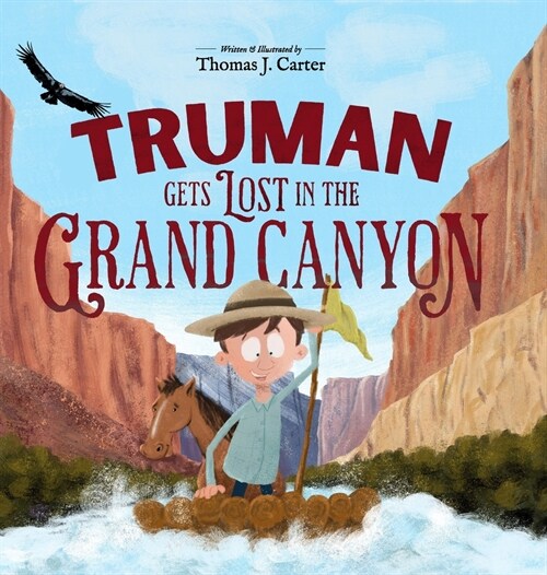 Truman Gets Lost in the Grand Canyon (Hardcover)