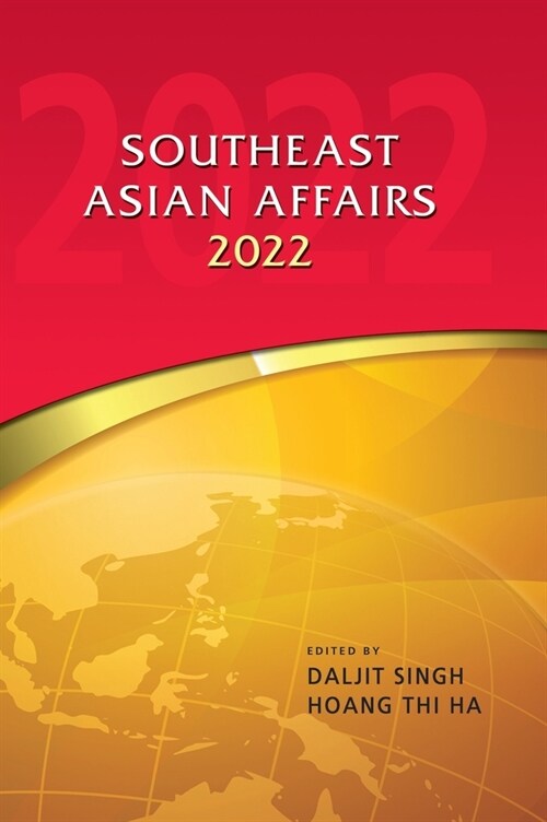 Southeast Asian Affairs 2022 (Hardcover)