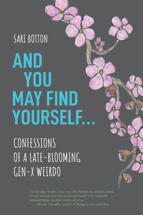 And You May Find Yourself... (Paperback)