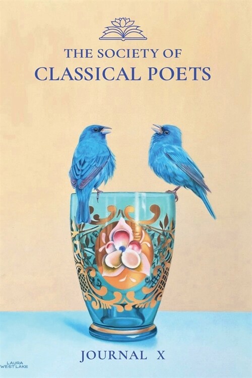 The Society of Classical Poets Journal X (Paperback)