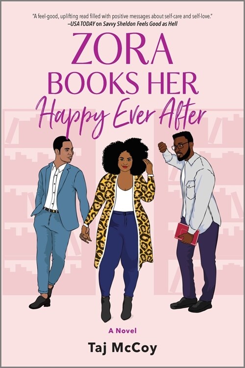 Zora Books Her Happy Ever After: A Rom-Com Novel (Paperback, Original)