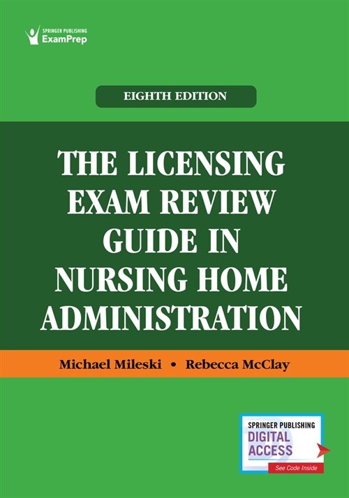 The Licensing Exam Review Guide in Nursing Home Administration (Paperback, 8)