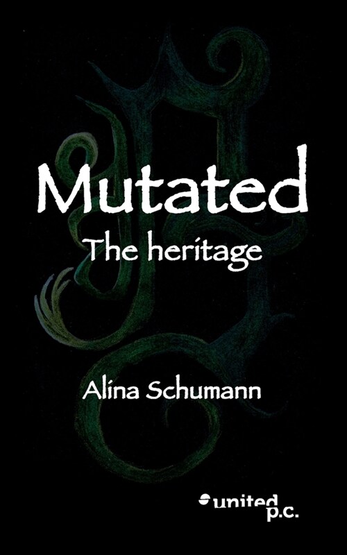Mutated: The Heritage (Paperback)