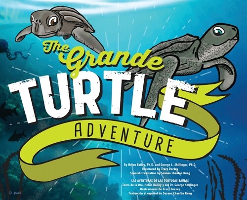 The Grande Turtle Adventure (Hardcover)