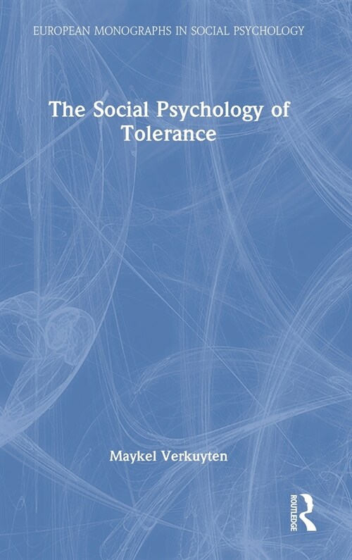 The Social Psychology of Tolerance (Hardcover)