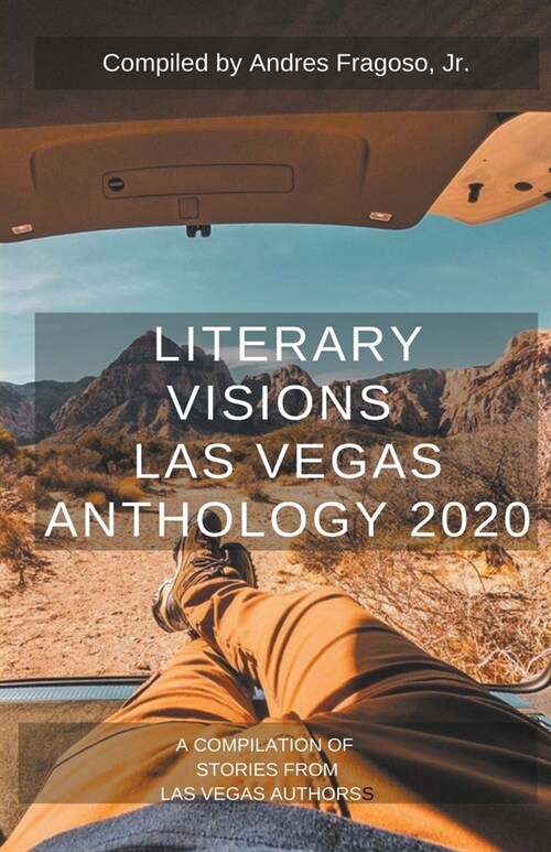 Literary Visions Las Vegas Anthology 2020 (Paperback)