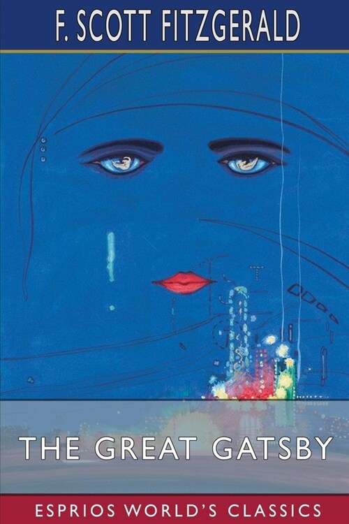 The Great Gatsby (Esprios Classics) (Paperback)