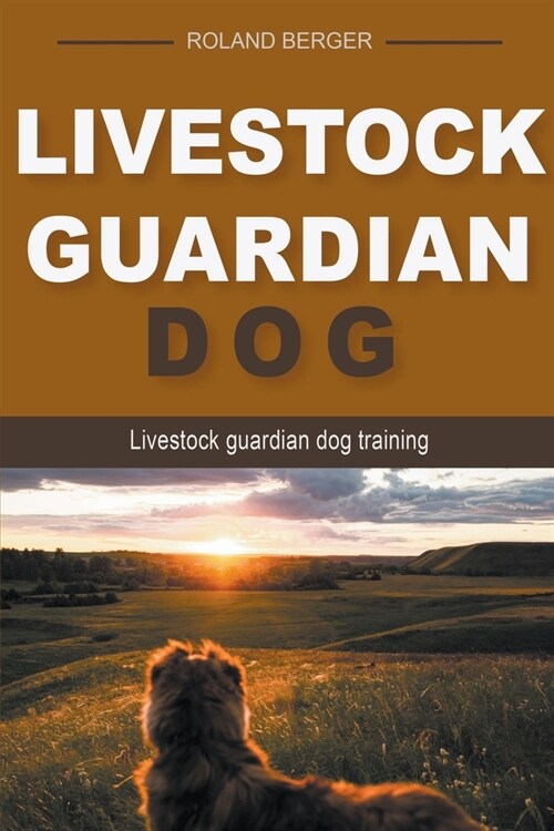 Livestock Guardian Dog (Paperback)