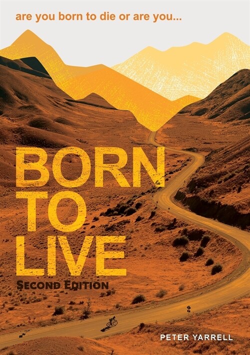 Born to Live (Paperback)