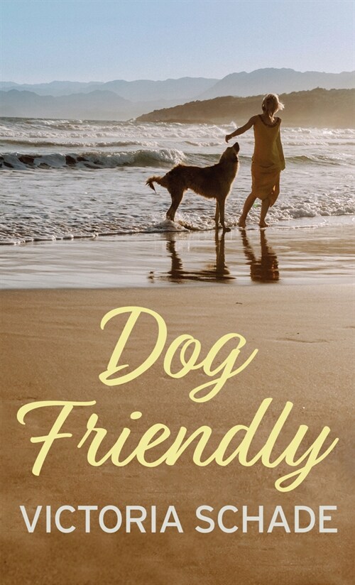 Dog Friendly (Library Binding)