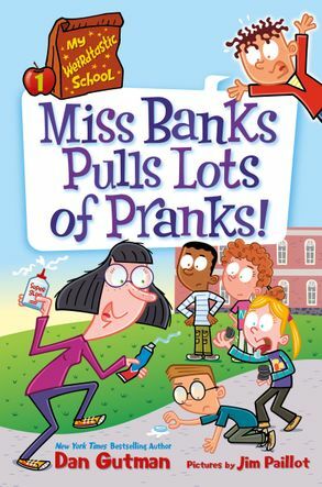 My Weirdtastic School #1: Miss Banks Pulls Lots of Pranks! (Paperback)