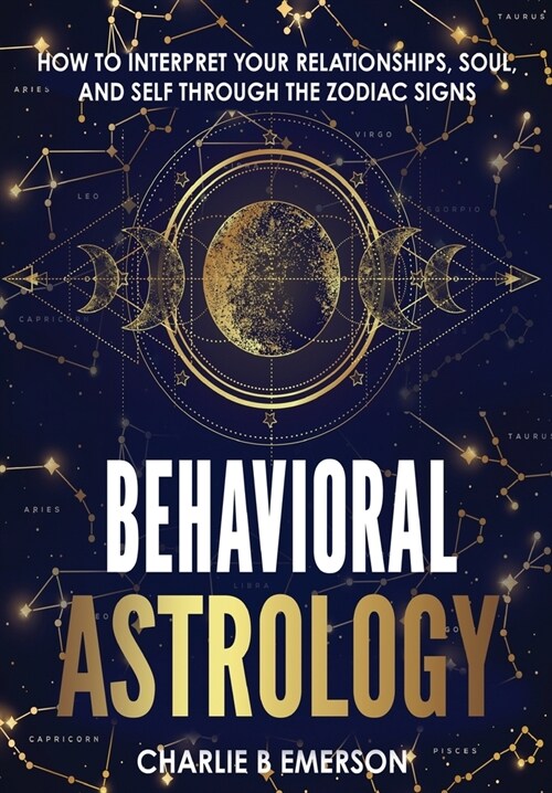 Behavioral Astrology (Hardcover)