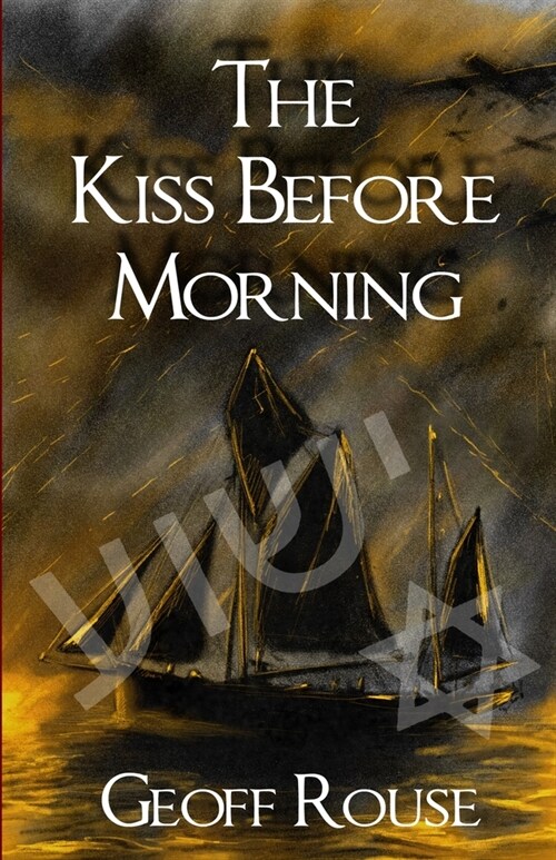 The Kiss Before Morning (Paperback)