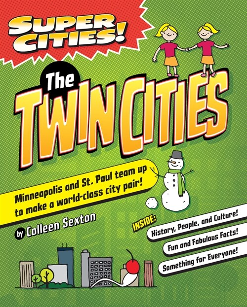 Super Cities! the Twin Cities (Paperback)