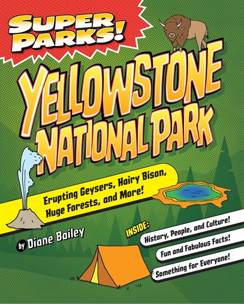 Super Parks! Yellowstone National Park (Paperback)
