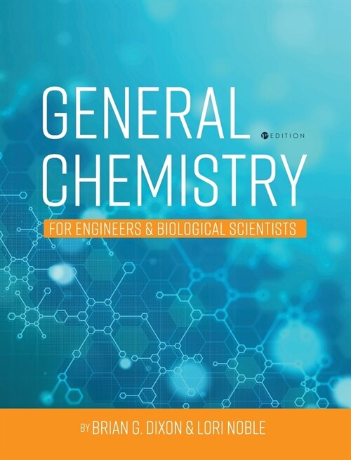 General Chemistry for Engineers and Biological Scientists (Hardcover)