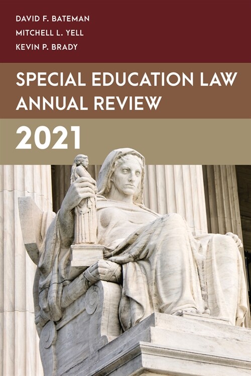 Special Education Law Annual Review 2021 (Hardcover)