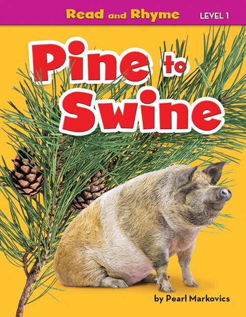 Pine to Swine (Paperback)