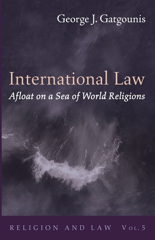 International Law Afloat on a Sea of World Religions (Paperback)