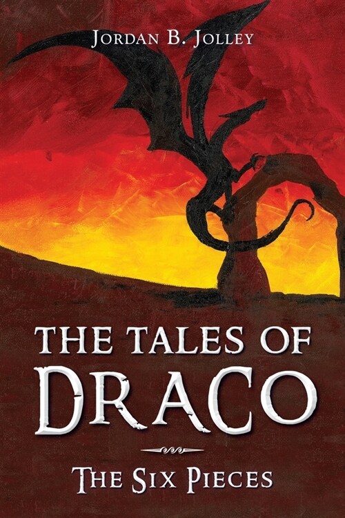 The Tales of Draco: The Six Pieces (Paperback)