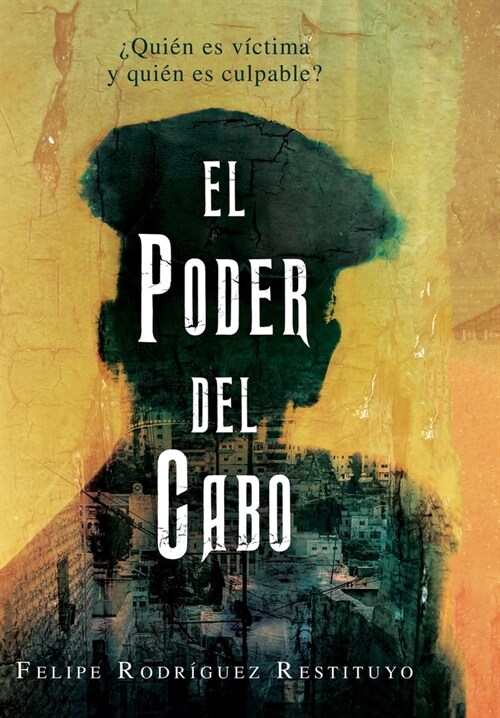 El Poder Del Cabo (Hardcover)