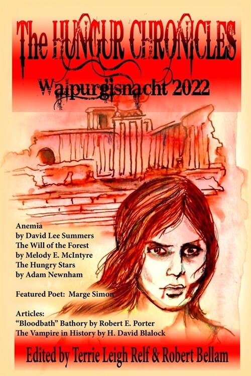 The Hungur Chronicles Walpurgisnacht 2022 (Paperback)