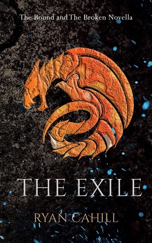 The Exile: The Bound and The Broken Novella (Paperback)