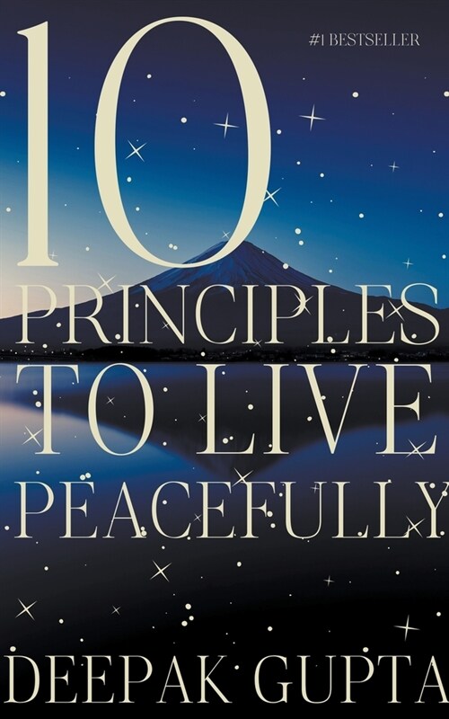 10 Principles to Live Peacefully (Paperback)