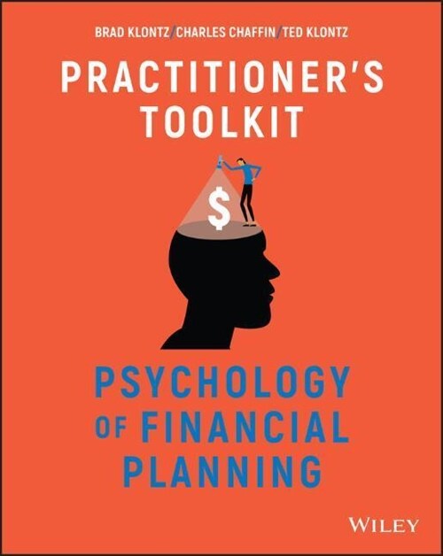 Psychology of Financial Planning, Practitioners Toolkit (Paperback)