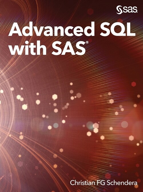 Advanced SQL with SAS (Paperback)