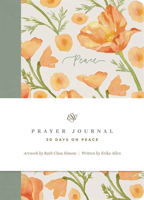 ESV Prayer Journal: 30 Days on Peace (Paperback) (Paperback)