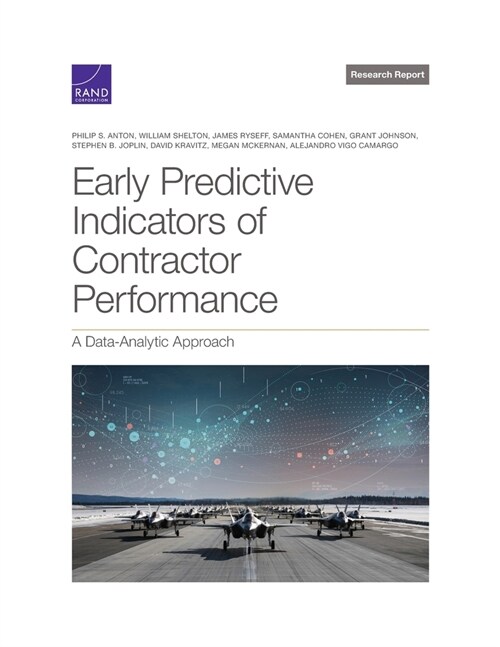 Early Predictive Indicators of Contractor Performance: A Data-Analytic Approach (Paperback)