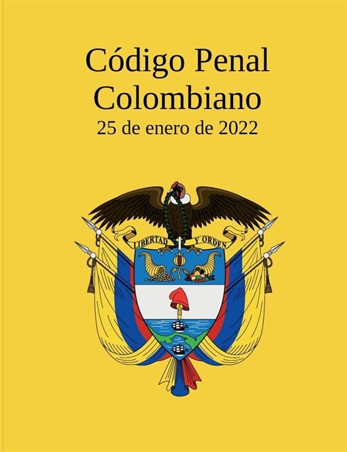 C?igo Penal Colombiano (Paperback)