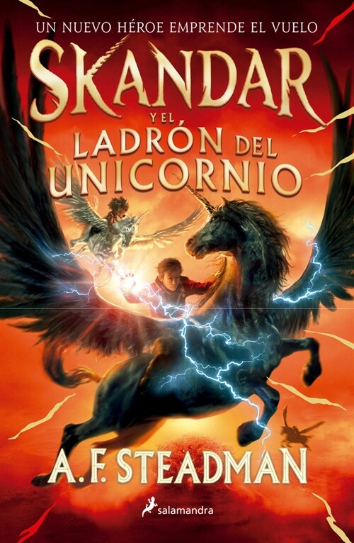 Skandar Y El Ladr? de Unicornios/ Skandar and the Unicorn Thief (Paperback)