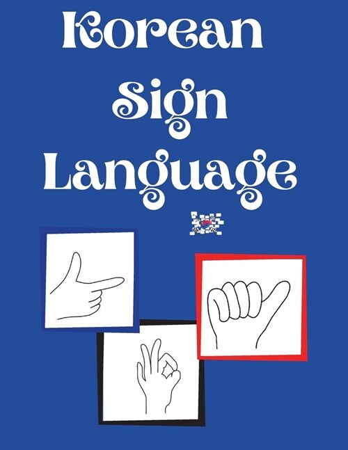 Korean Sign Language (Paperback)