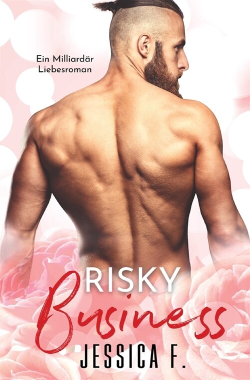 Risky Business: Ein Milliard? Liebesromane (Paperback)