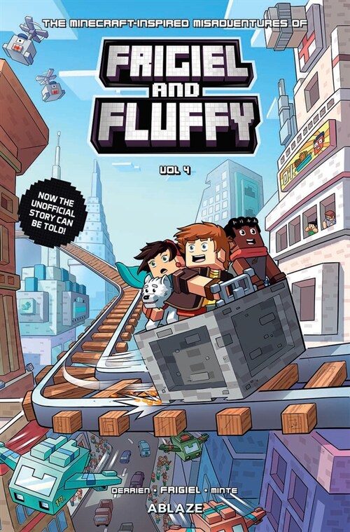 The Minecraft-Inspired Misadventures of Frigiel & Fluffy Vol 4 (Hardcover)