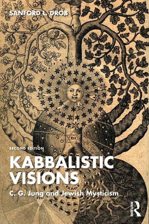 Kabbalistic Visions : C. G. Jung and Jewish Mysticism (Paperback)