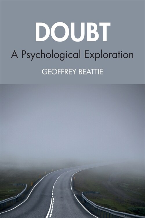 Doubt : A Psychological Exploration (Paperback)