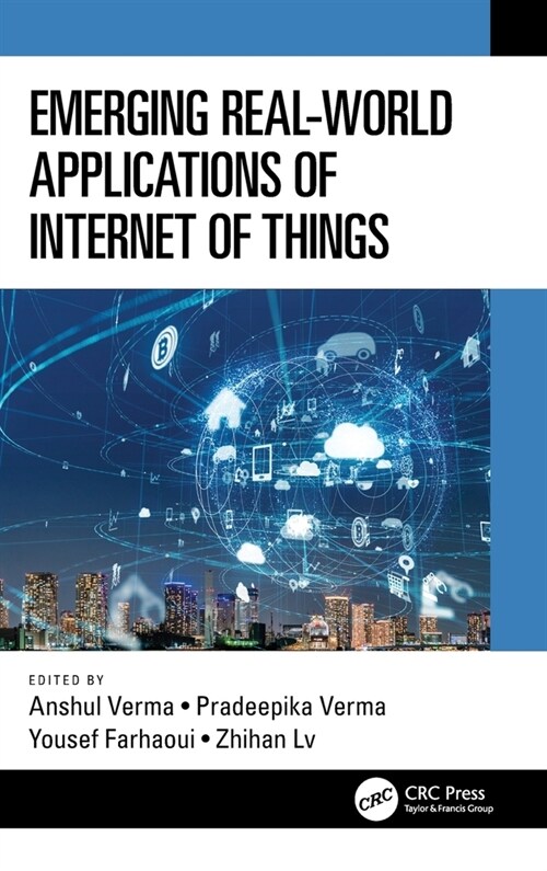 Emerging Real-World Applications of Internet of Things (Hardcover, 1)