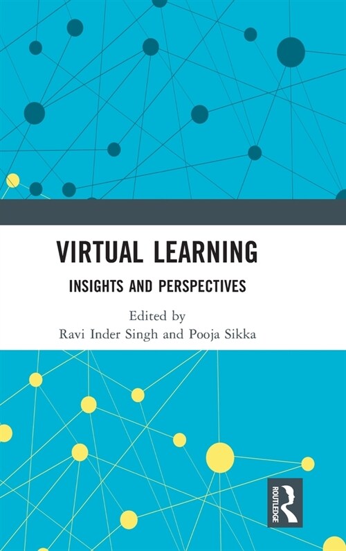 Virtual Learning : Insights and Perspectives (Hardcover)