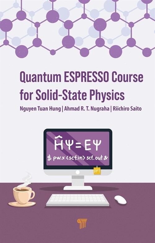 Quantum Espresso Course for Solid-State Physics (Hardcover)