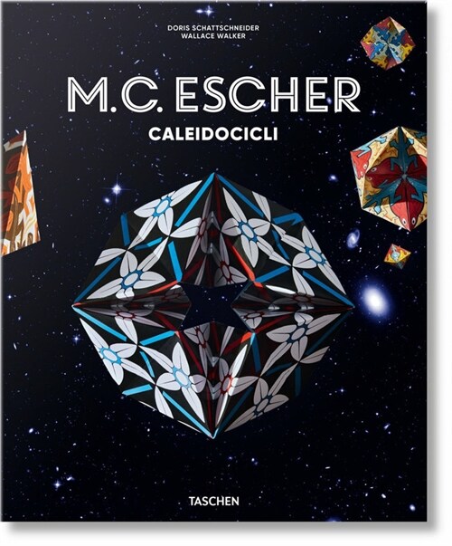 M.C. ESCHER. CALEIDOCICLI (DH)