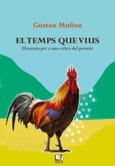 EL TEMPS QUE VIUS (Book)